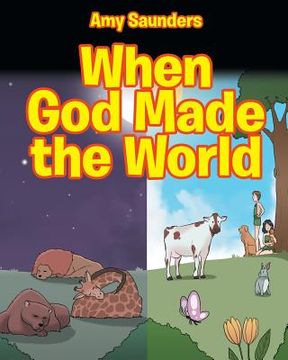 portada When God Made the World (en Inglés)