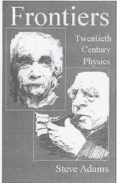 portada Frontiers: Twentieth Century Physics (en Inglés)