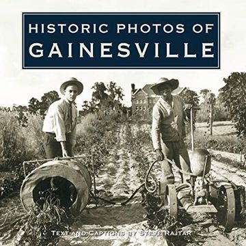 portada Historic Photos of Gainesville 