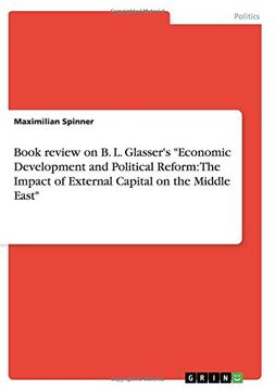 portada Book review on  B. L. Glasser's "Economic Development and Political Reform: The Impact of External Capital on the Middle East"