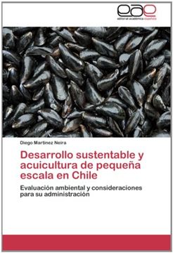 portada Desarrollo sustentable y acuicultura de pequeña escala en Chile: Evaluación ambiental y consideraciones para su administración