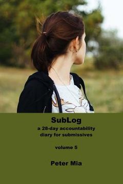 portada SubLog: a 28-day accountability diary for submissives (in English)