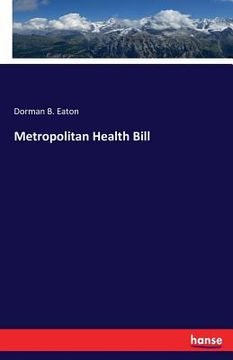 portada Metropolitan Health Bill (en Inglés)