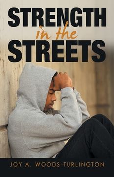 portada Strength in the Streets (en Inglés)
