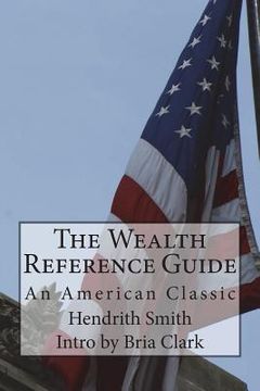 portada The Wealth Reference Guide: An American Classic (en Inglés)