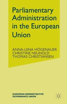 portada Parliamentary Administrations in the European Union (en Inglés)