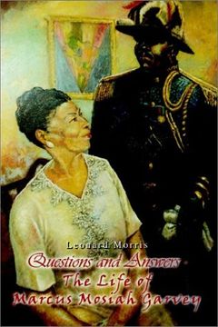 portada Questions and Answers - the Life of Marcus Mosiah Garvey 