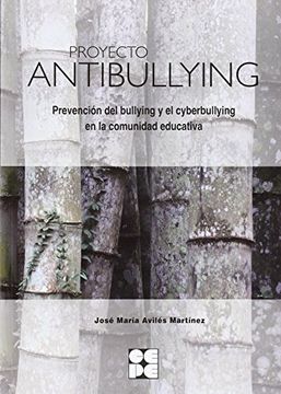 portada Proyecto Antibullying. Prevención del Bullying y el Cyberbullying en la comunida