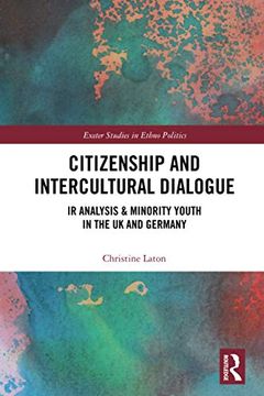 portada Citizenship and Intercultural Dialogue (Exeter Studies in Ethno Politics) 