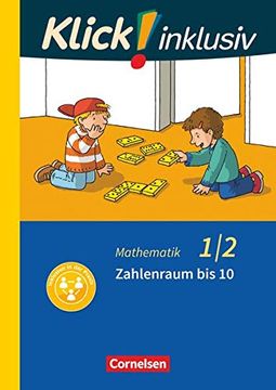portada Klick! Inklusiv - Grundschule / Förderschule - Mathematik: 1. /2. Schuljahr - Zahlenraum bis 10: Themenheft 1 (in German)