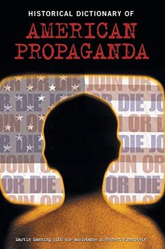 portada Historical Dictionary of American Propaganda (en Inglés)