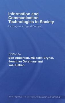 portada information and communications technologies in society: e-living in a digital europe (en Inglés)