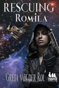 portada Rescuing Romila: A Morgan's Misfits Adventure (en Inglés)