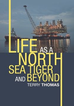 portada Life as a North Sea Tiger and Beyond (en Inglés)