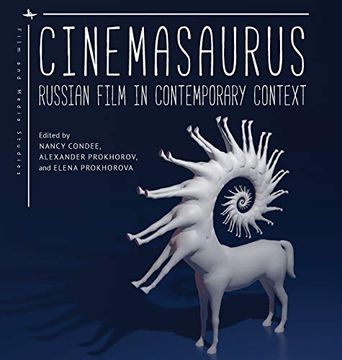 portada Cinemasaurus: Russian Film in Contemporary Context (Film and Media Studies) (en Inglés)