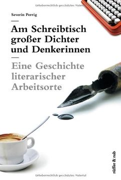 portada Am Schreibtisch großer Dichter und Denkerinnen (en Alemán)
