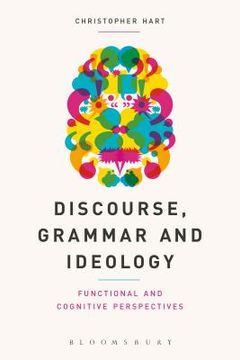 portada Discourse, Grammar and Ideology: Functional and Cognitive Perspectives (en Inglés)