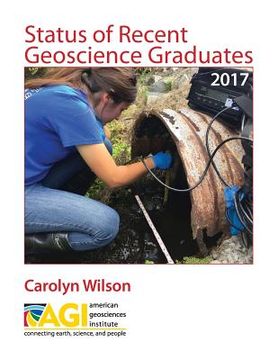 portada Status of Recent Geoscience Graduates 2017 (in English)