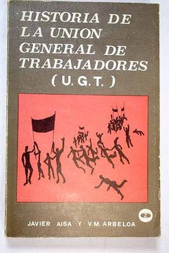 portada Historia de la Unión General de Trabajadores