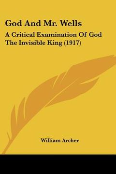 portada god and mr. wells: a critical examination of god the invisible king (1917)