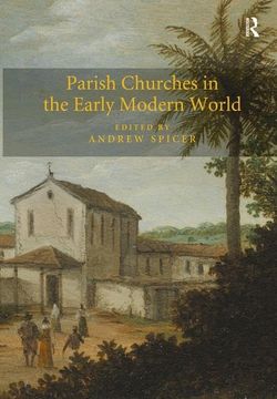 portada Parish Churches in the Early Modern World (en Inglés)