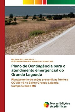 portada Plano de Contingência Para o Atendimento Emergencial do Grande Lageado: Planejamento de Ações Preventivas Frente a Covid-19 no Bairro Grande Lajeado, Campo Grande ms (in Portuguese)