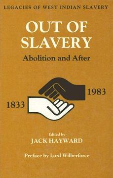 portada out of slavery: abolition and after (en Inglés)