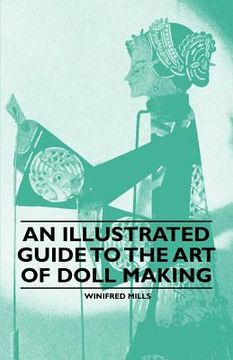 portada an illustrated guide to the art of doll making (en Inglés)