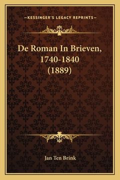 portada De Roman In Brieven, 1740-1840 (1889)