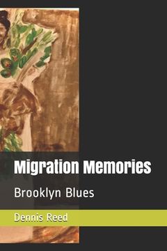 portada Migration Memories: Brooklyn Blues (en Inglés)