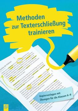 portada Methoden zur Texterschließung Trainieren: Kopiervorlagen mit Übungen für die Klassen 6-9: Kopiervorlagen mit Übungen für die Klassen 6-9 (en Alemán)