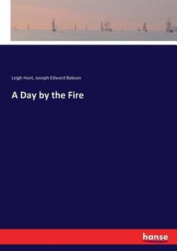 portada A Day by the Fire (en Inglés)