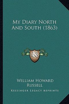 portada my diary north and south (1863) (in English)
