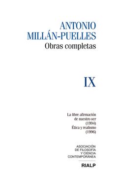 portada Millan-Puelles. Vol. Ix. Obras Completas: La Libre Afirmación de Nuestro ser (1994) (in Spanish)