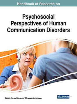 portada Handbook of Research on Psychosocial Perspectives of Human Communication Disorders (Advances in Psychology, Mental Health, and Behavioral Studies) (in English)