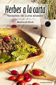 portada Herbes A La Carta. Receptes De Cuina Silvestre (El Cullerot) (en Catalá)