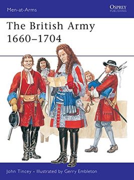 portada The British Army 1660-1704 (Men-At-Arms) (en Inglés)