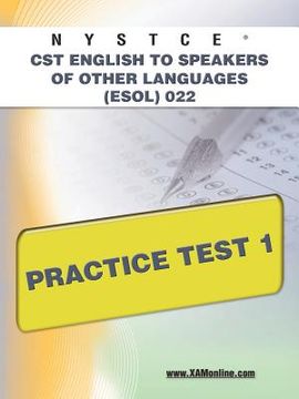 portada nystce cst english to speakers of other languages (esol) 022 practice test 1