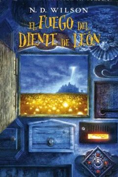 portada El fuego del diente de león (Infantil y Juvenil) (in Spanish)