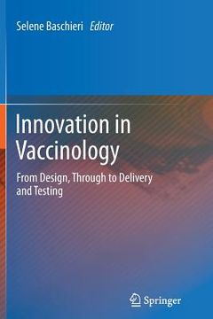 portada Innovation in Vaccinology: From Design, Through to Delivery and Testing (en Inglés)