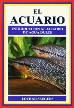 portada El Acuario (Guias del Naturalista-Peces-Moluscos-Biologia Marina) (in Spanish)