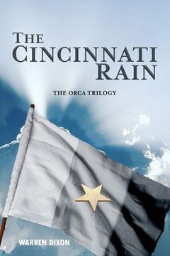 portada The Cincinnati Rain (The Ocra Trilogy) (en Inglés)