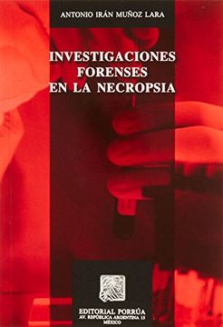 portada Investigaciones Forenses en la Necropsia 2/Ed
