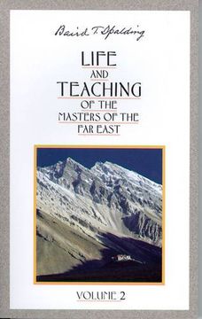 portada Life and Teaching of the Masters of the far East: Volume 2: Vol 2 (Life & Teaching of the Masters of the far East) (en Inglés)