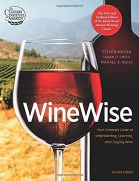 portada Wine Wise: Your Complete Guide to Understanding, Selecting, and Enjoying Wine (en Inglés)