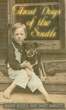 portada Ghost Dogs of the South (en Inglés)