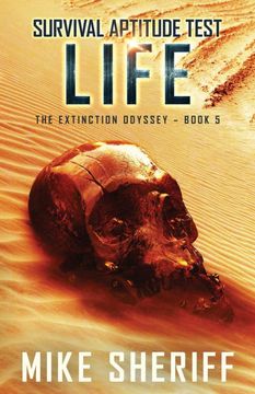 portada Survival Aptitude Test: Life: Volume 5 (The Extinction Odyssey) (en Inglés)