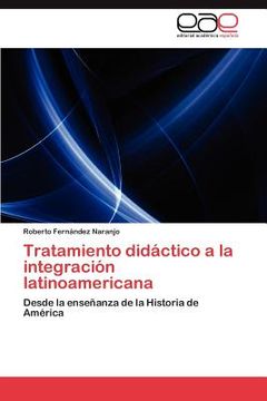 portada tratamiento did ctico a la integraci n latinoamericana (en Inglés)