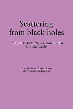 portada Scattering From Black Holes (Cambridge Monographs on Mathematical Physics) (en Inglés)