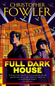 portada Full Dark House: (Bryant & May Book 1)